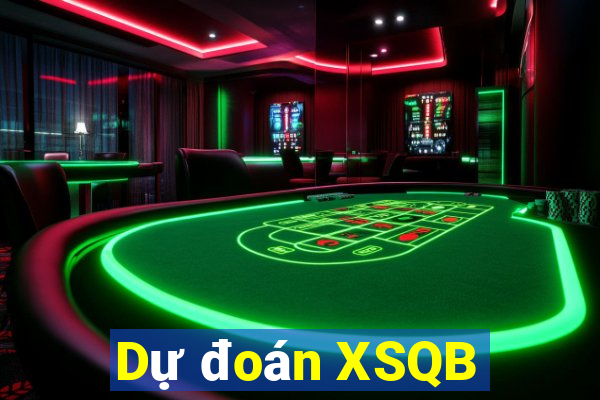 Dự đoán XSQB