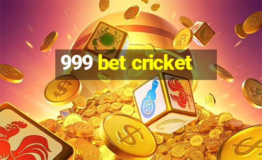 999 bet cricket