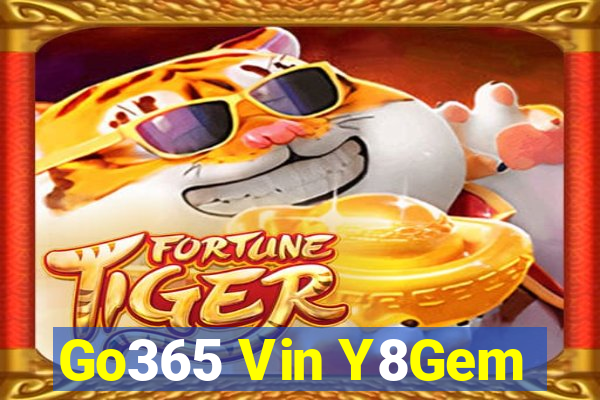 Go365 Vin Y8Gem