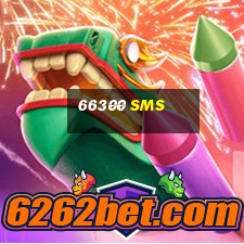 66300 sms