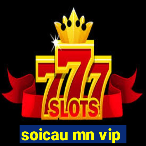 soicau mn vip