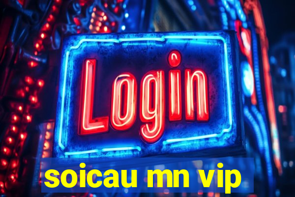 soicau mn vip