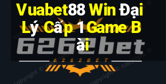 Vuabet88 Win Đại Lý Cấp 1 Game Bài