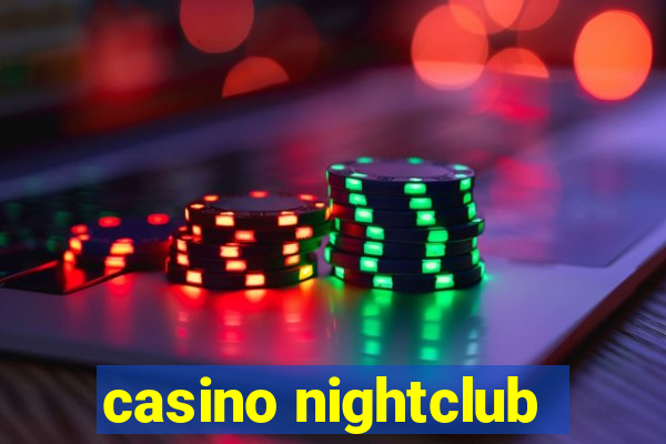 casino nightclub