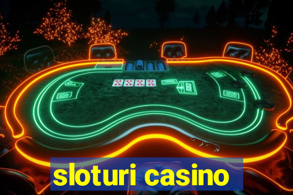 sloturi casino