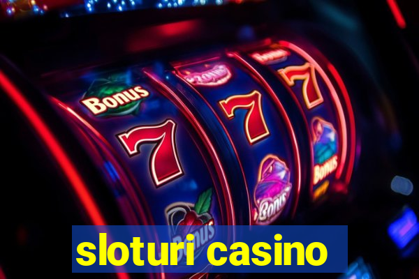 sloturi casino