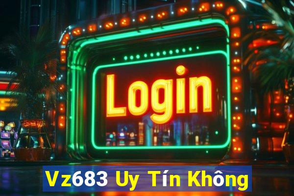 Vz683 Uy Tín Không