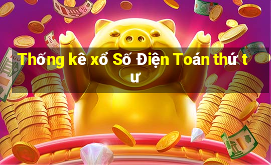 Thống kê xổ Số Điện Toán thứ tư