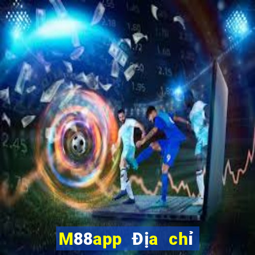 M88app Địa chỉ tải Fun88 Dingbo