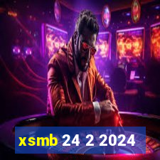 xsmb 24 2 2024