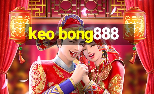 keo bong888