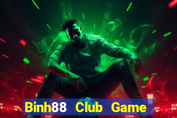 Binh88 Club Game Bài Pc