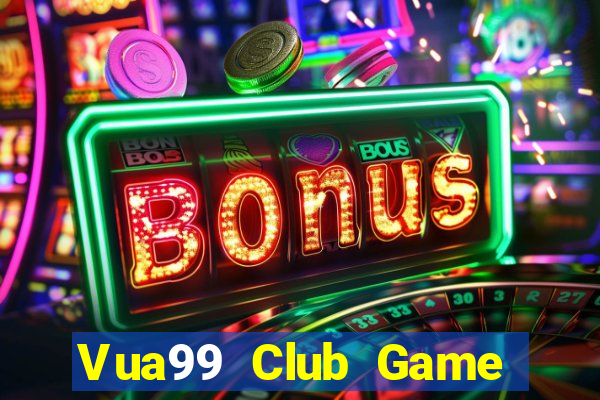 Vua99 Club Game Bài Online Hay