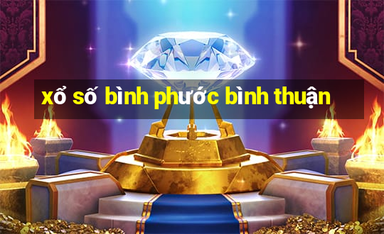 xổ số bình phước bình thuận