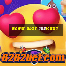 Game Slot 188kbet