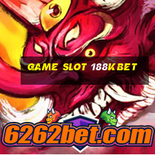 Game Slot 188kbet