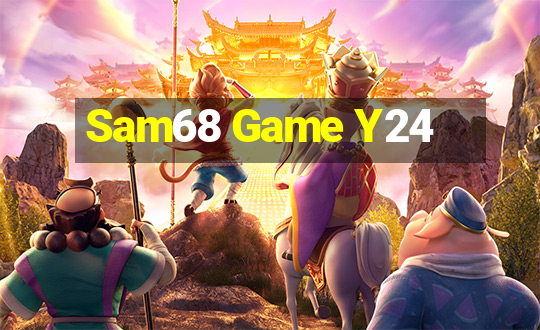 Sam68 Game Y24