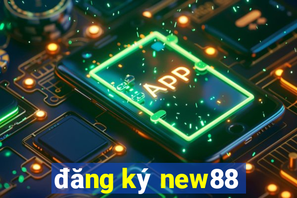 đăng ký new88