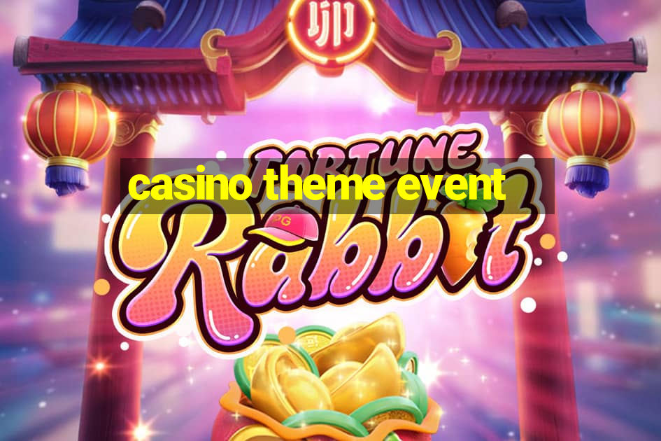 casino theme event