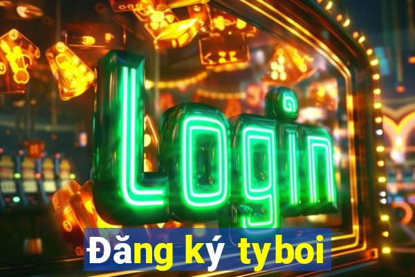 Đăng ký tyboi