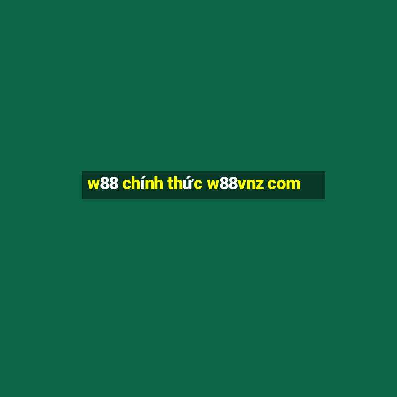 w88 chính thức w88vnz com