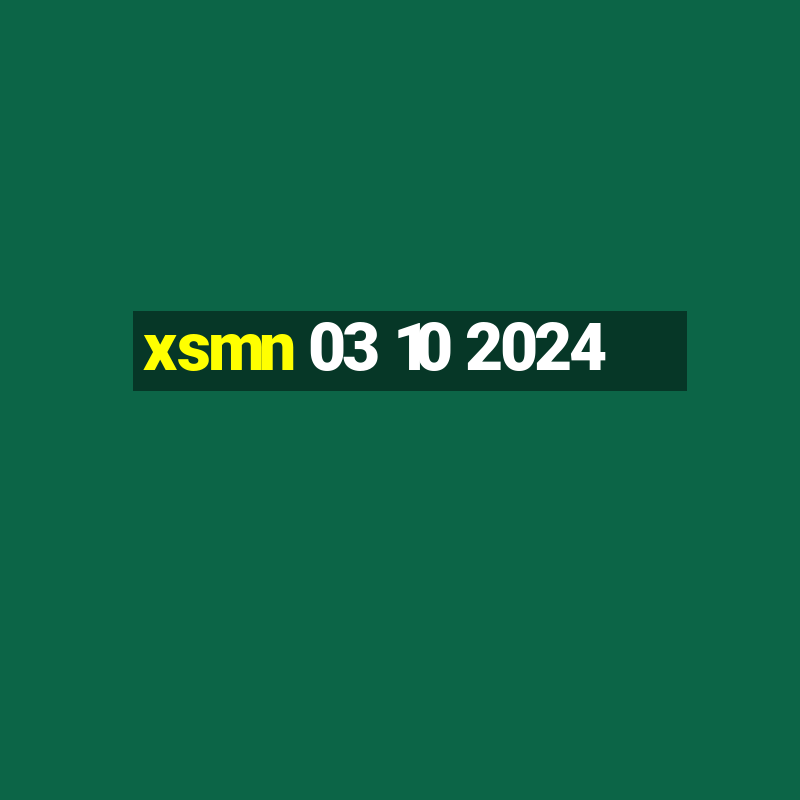 xsmn 03 10 2024