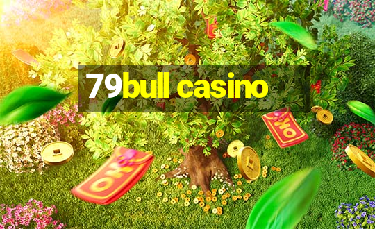 79bull casino