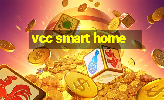 vcc smart home