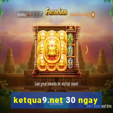 ketqua9.net 30 ngay