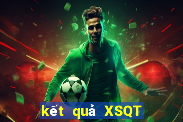 kết quả XSQT ngày 16