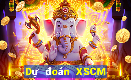 Dự đoán XSCM ngày 19