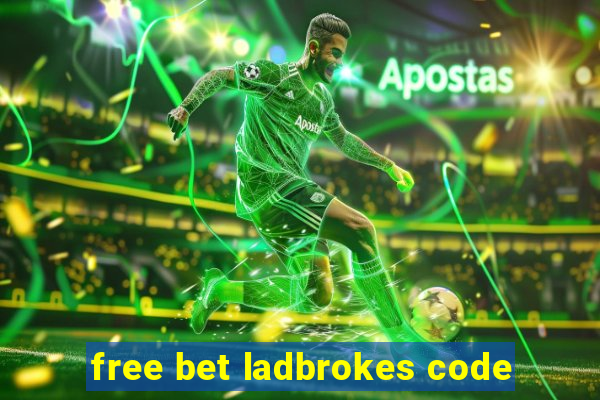 free bet ladbrokes code