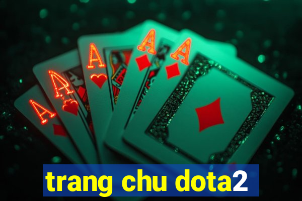 trang chu dota2