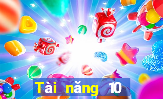 Tài năng 10 người giàu có