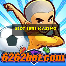 slot igri kazino