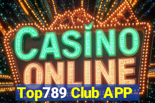 Top789 Club APP