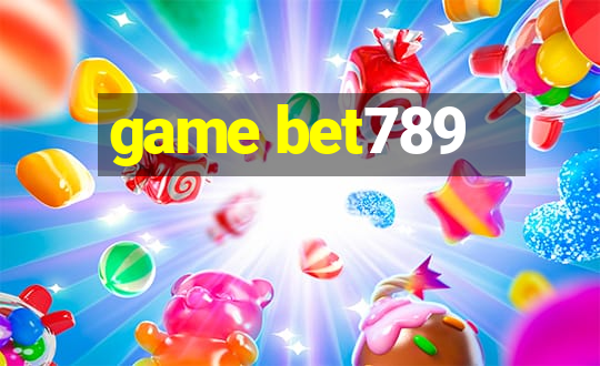 game bet789