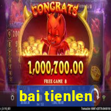 bai tienlen