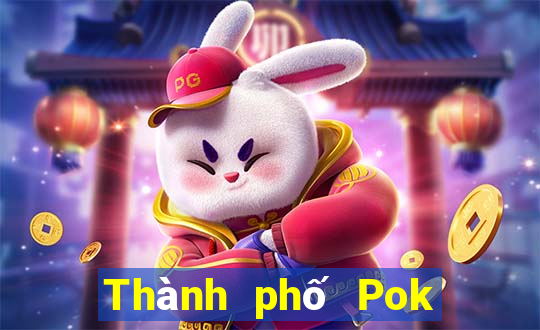 Thành phố Pok City game bài