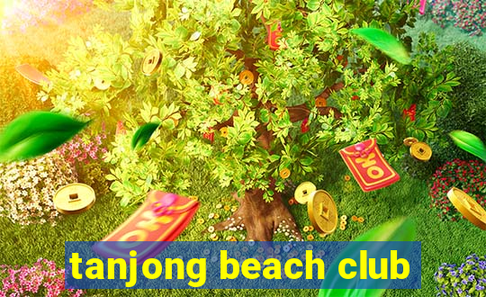 tanjong beach club