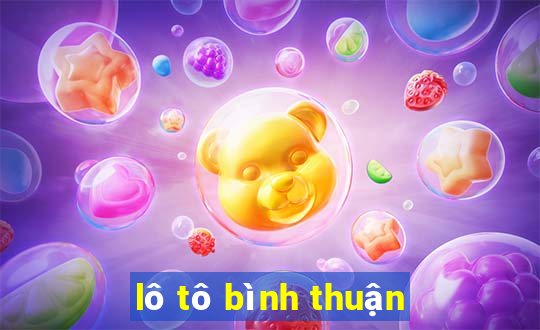 lô tô bình thuận