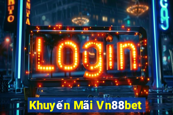 Khuyến Mãi Vn88bet