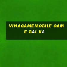 Vinagamemobile Game Bài X8