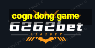 cogn dong game