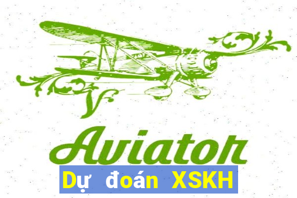 Dự đoán XSKH ngày 5