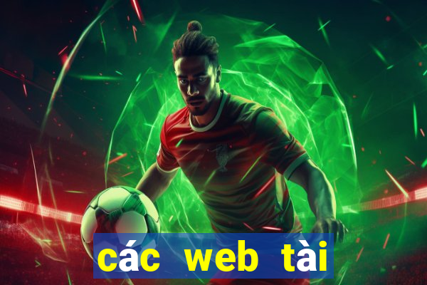 các web tài xỉu uy tín