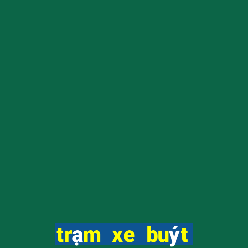 trạm xe buýt gần đây