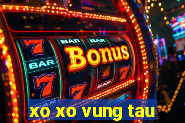 xo xo vung tau