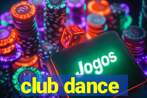 club dance