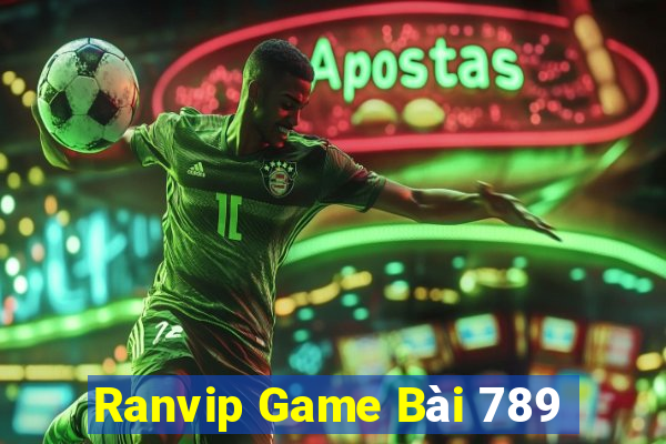 Ranvip Game Bài 789